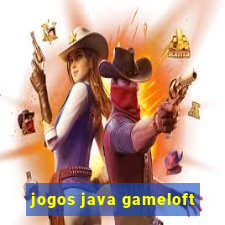 jogos java gameloft